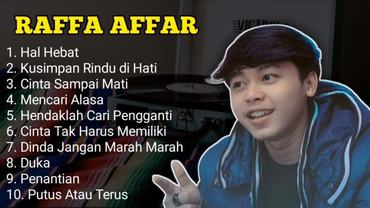 RAFFA AFFAR FULL ALBUM DAN COVER 2022