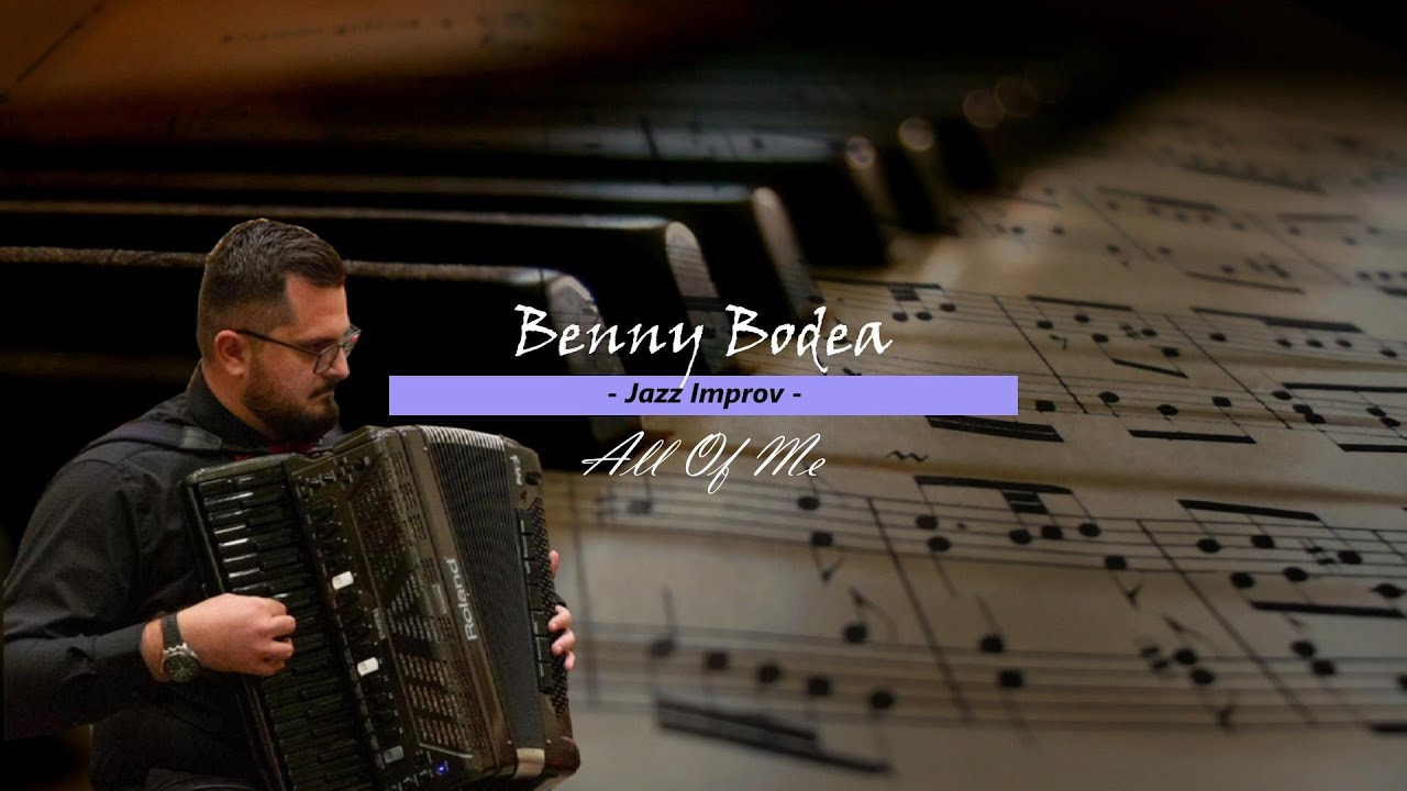 Benny Bodea - All Of Me
