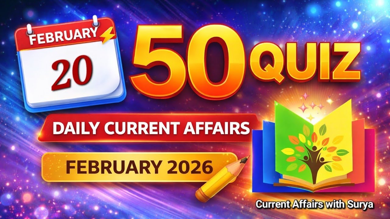 📚 20 February 2026 | Current Affairs with Surya | Daily Current Affairs Quiz in Tamil and English