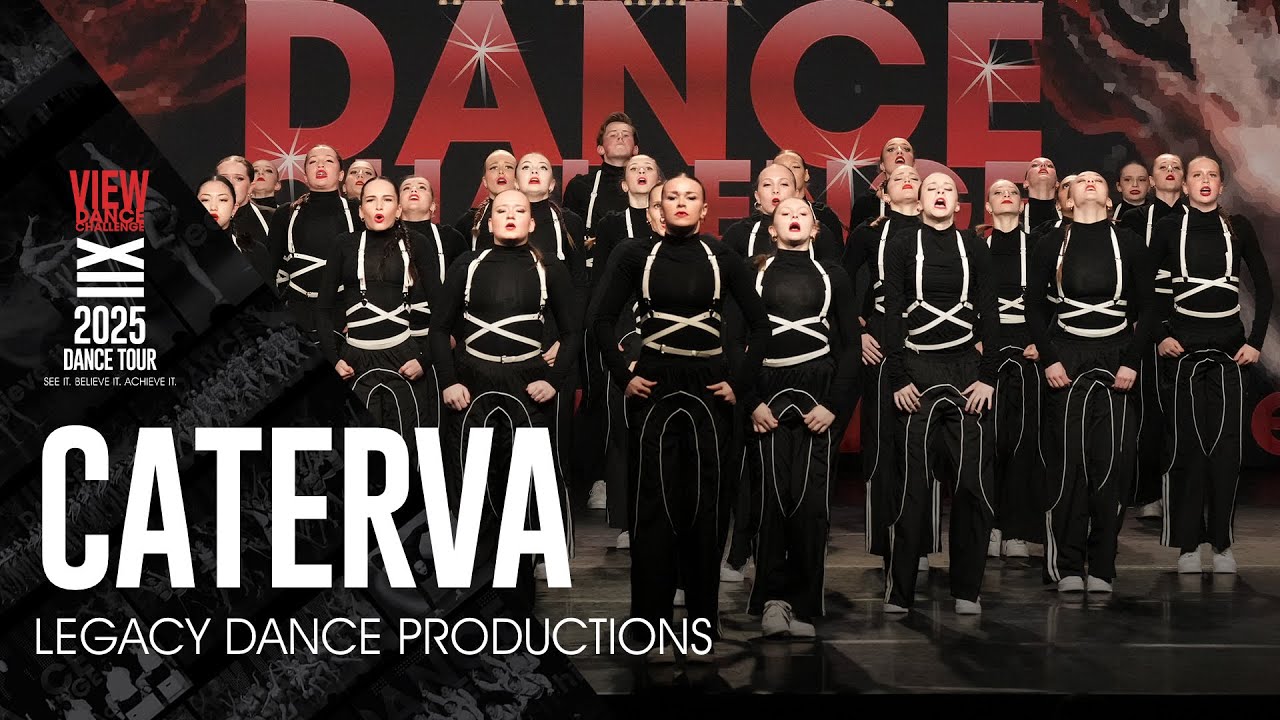 Caterva - Legacy Dance Productions - VIEW Dance Challenge