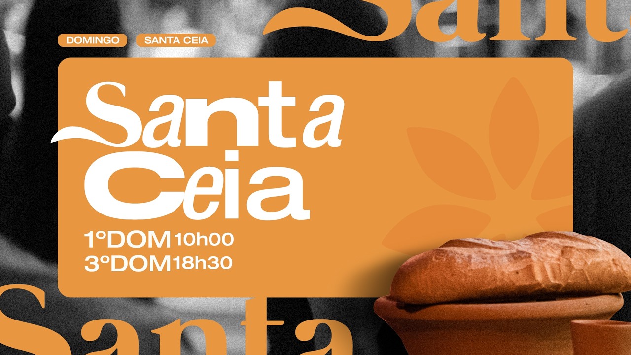 Santa Ceia - 15/03/2026