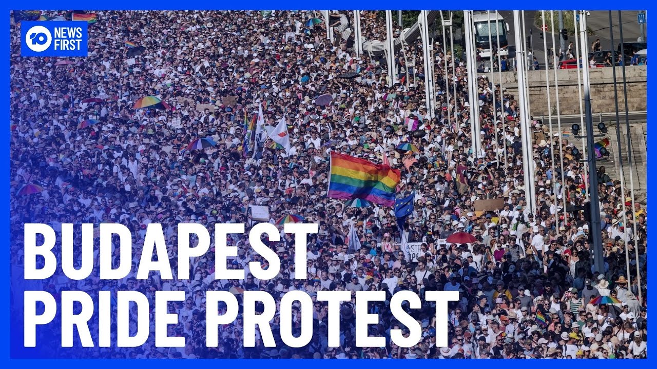 Thousands Join Budapest Pride March Amid Crackdown on LGBTQ+ Rights | 10 News First