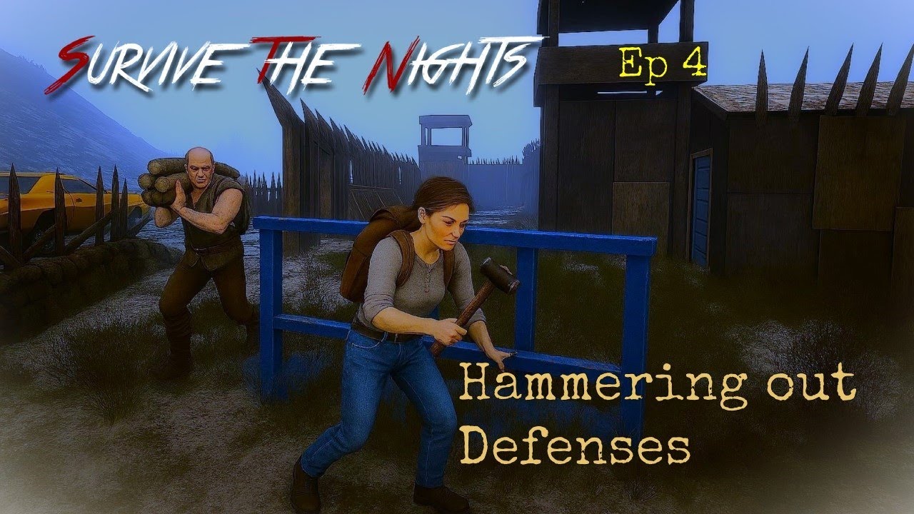 Survive The Nights Ep 4