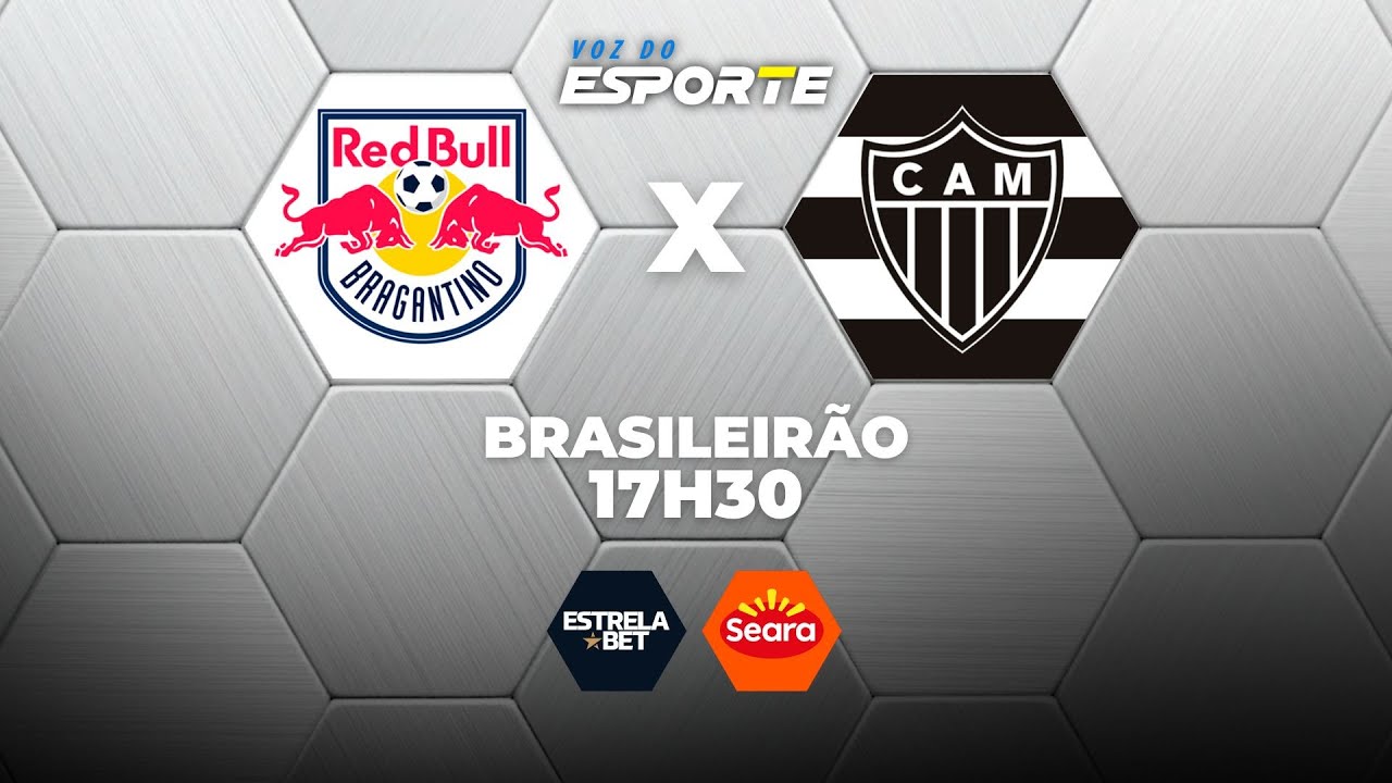 BRAGANTINO X ATL&Eacute;TICO-MG - AO VIVO | CAMPEONATO BRASILEIRO &ndash; 04/02/2026