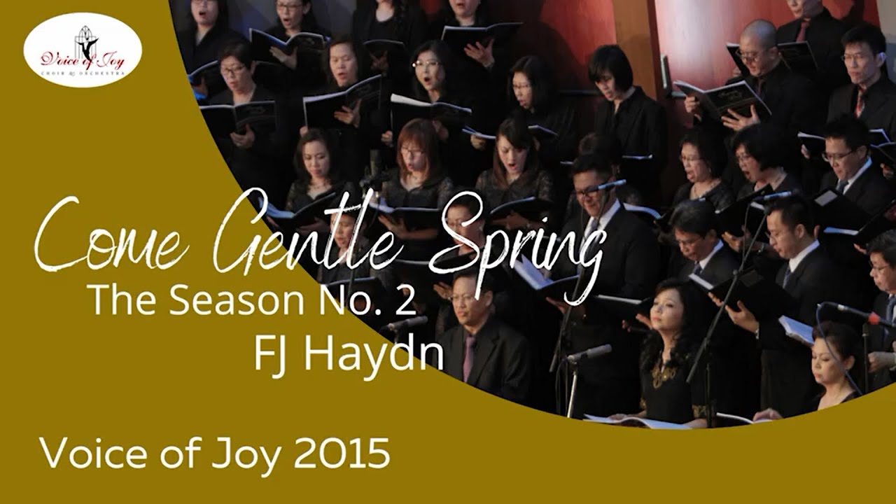 Come, Gentle Spring, No.2-The Season, F.J.Haydn