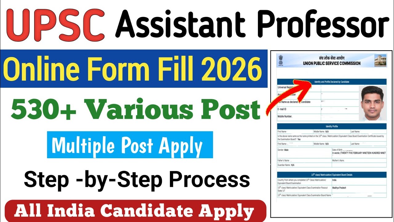 UPSC Assistant Professor Online Form Filling 2026|Upsc Assistant Professor Online Form Fill up 2026