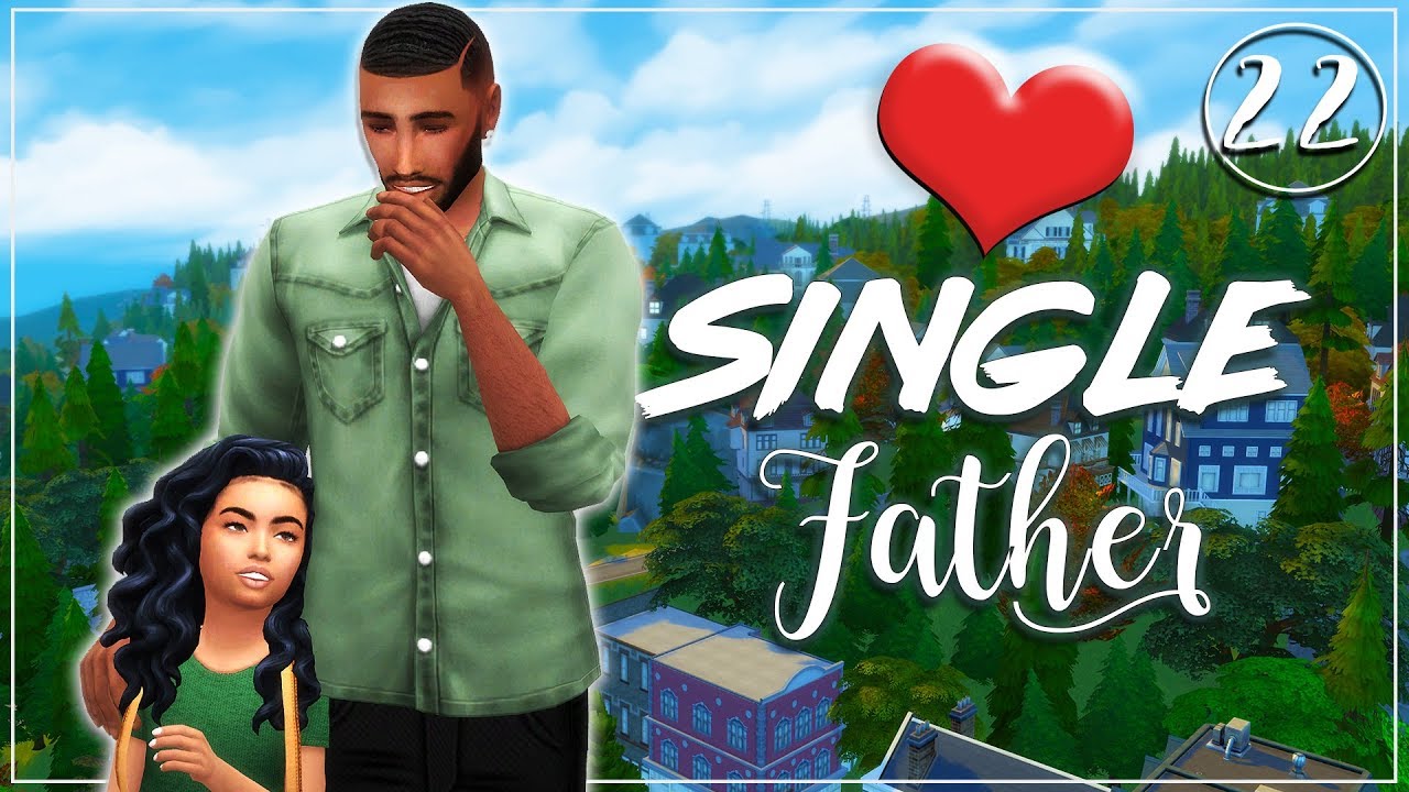 The Sims 4 | Single Father ❤️ #22 V-DAY DRAMA