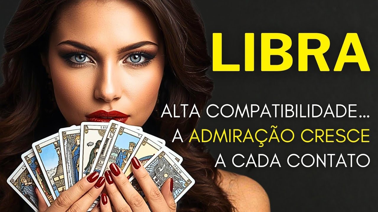 LIBRA ♎ ALTA COMPATIBILIDADE… A ADMIRAÇÃO CRESCE A CADA CONTATO.