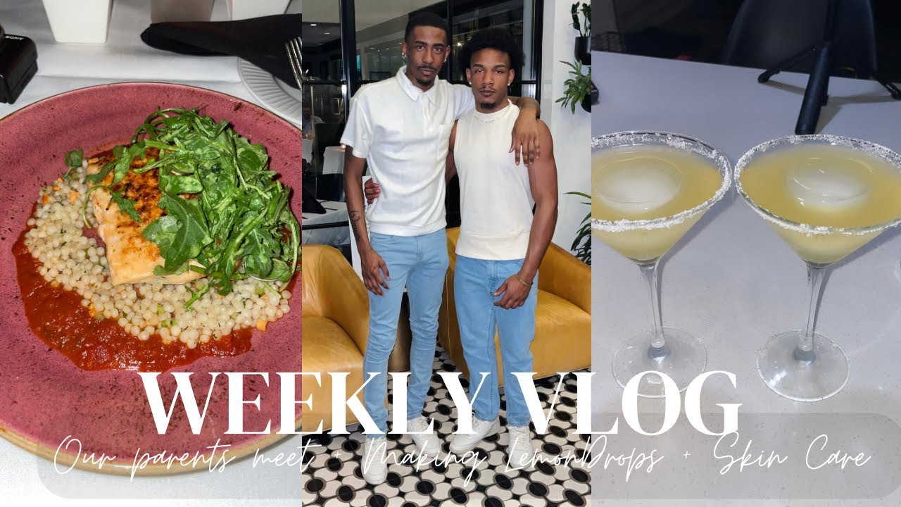 Weekly Vlog| Our Parents Met + Making Lemon Drops + New Bomb Skincare & More | Dustin & Rhobert |