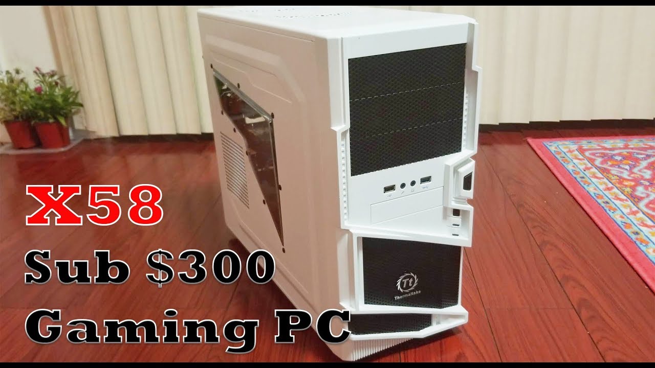 Sub-$300 X58 Gaming PC Build Montage