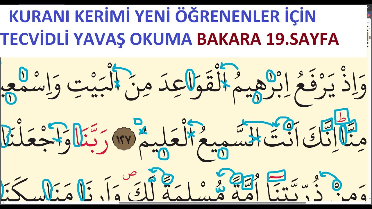 KURANI KERİMİ YENİ ÖĞRENENLER İÇİN TECVİDLİ YAVAŞ OKUMA BAKARA 19.SAYFA