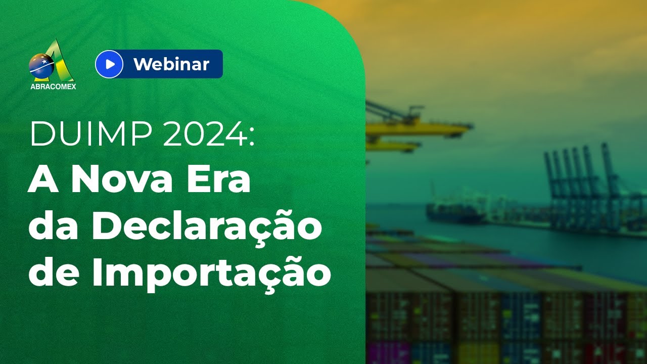 Aprenda tudo sobre a DUIMP 2024: A Nova Era da Declaração de Importação