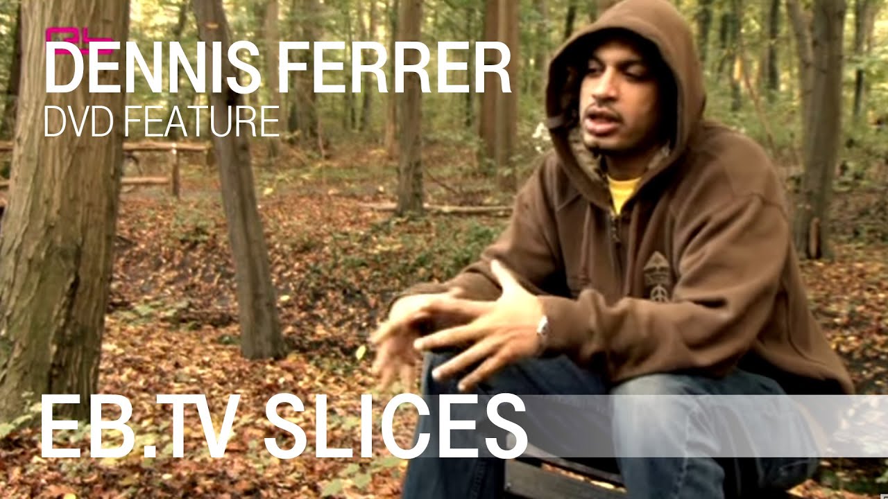 Dennis Ferrer (Slices DVD Feature)