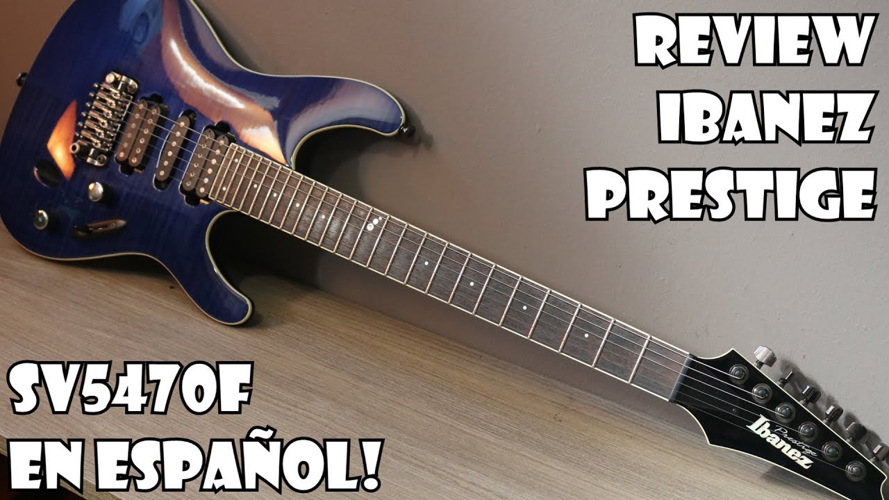 IBANEZ PRESTIGE SV 5470 F DEMO / REVIEW en Español!
