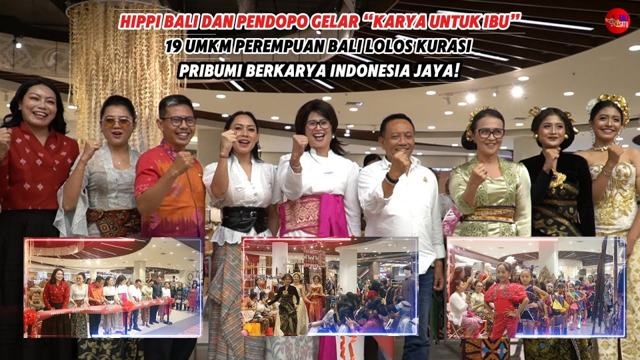 HIPPI BALI DAN PENDOPO GELAR “KARYA UNTUK IBU”, 19 UMKM PEREMPUAN BALI LOLOS KURASI