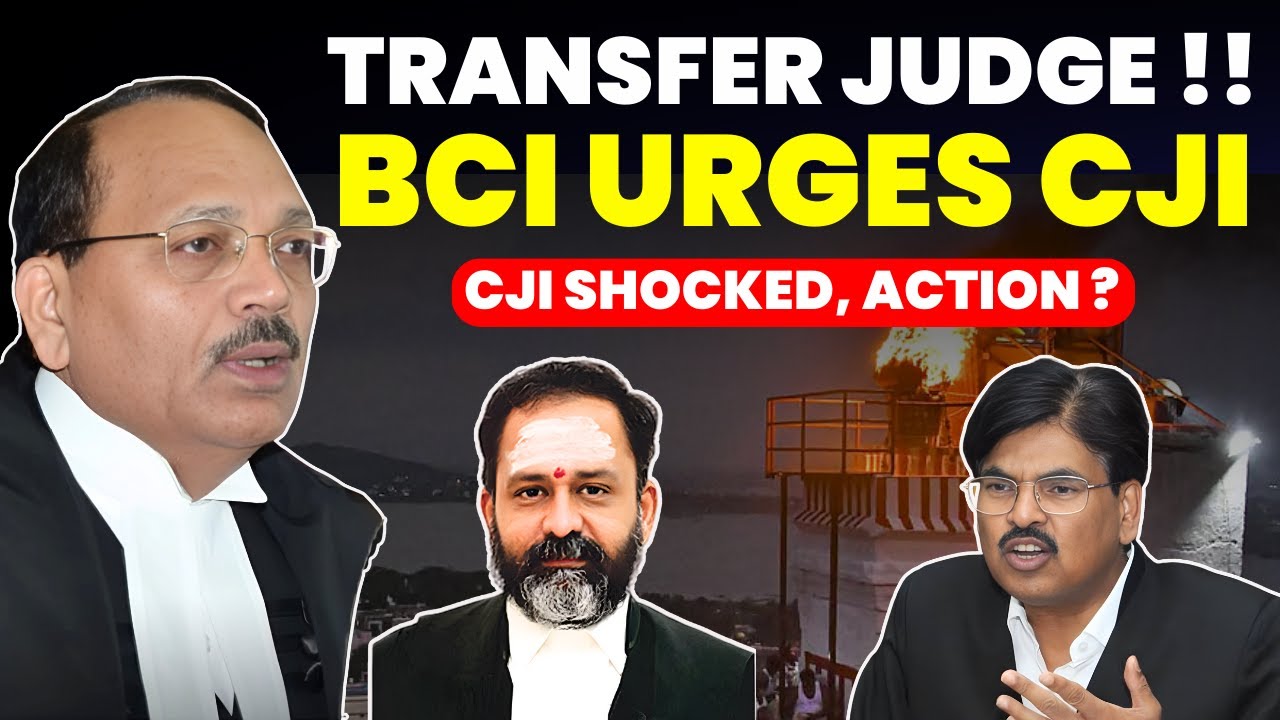 MILORD NO MERCY, TRANSFER JUDGE !! BCI URGES CJI ACTION, SC SHOCKED, ACTION ? #supremecourtofindia