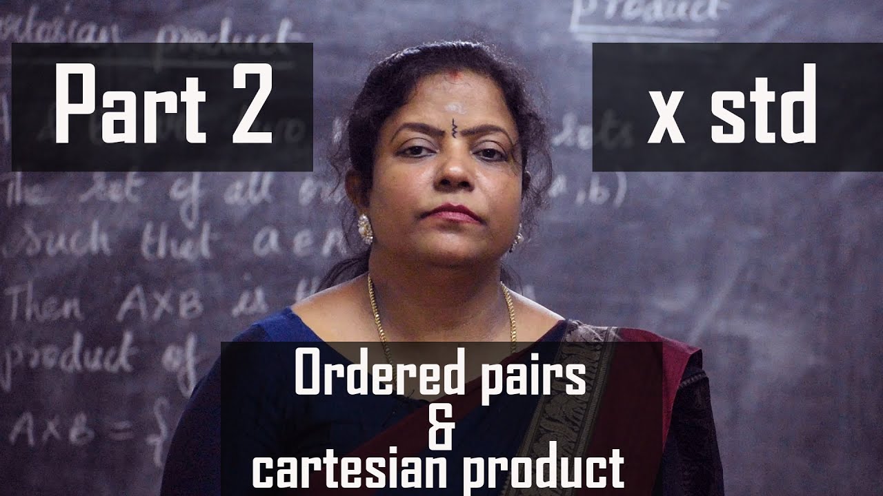 10th std Mathematics/TN new syllabus/ordered pairs & cartesian product .