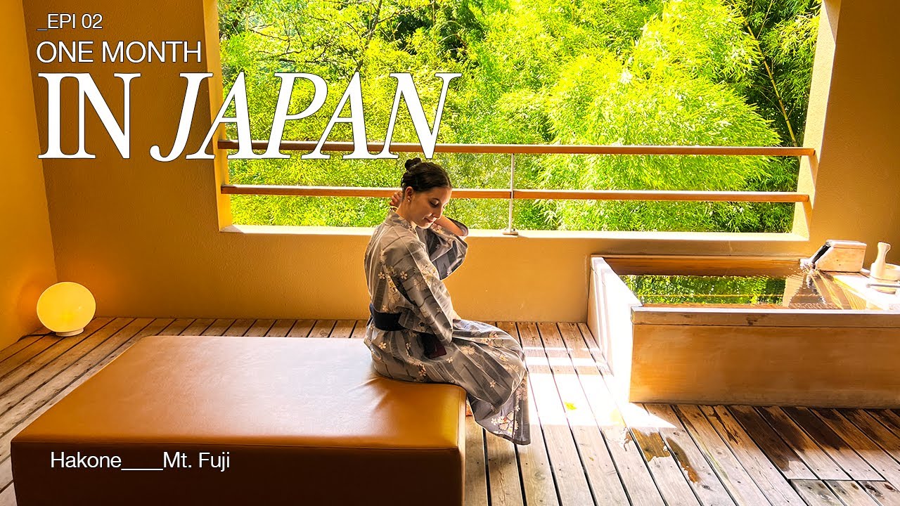 One Month traveling in Japan 🇯🇵 | Mt. Fuji, Hakone. Japan VLOG episode 03