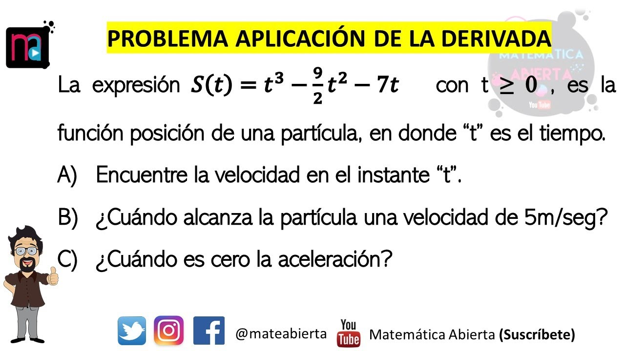 APLICACIÓN DE LA DERIVADA EN FÍSICA / Posición, Velocidad y Aceleración / (Nivel: Medio)