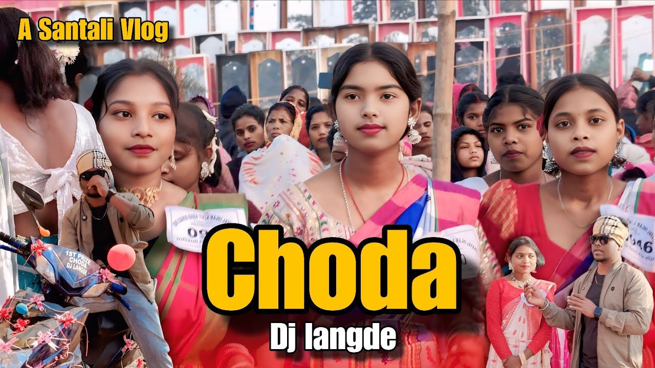 CHORA DJ LANGRE ENEJ HEPRAW VLOG VIDEO 2026//DJ LANGRE ENEJ@munnahembramofficial Santali VLOG