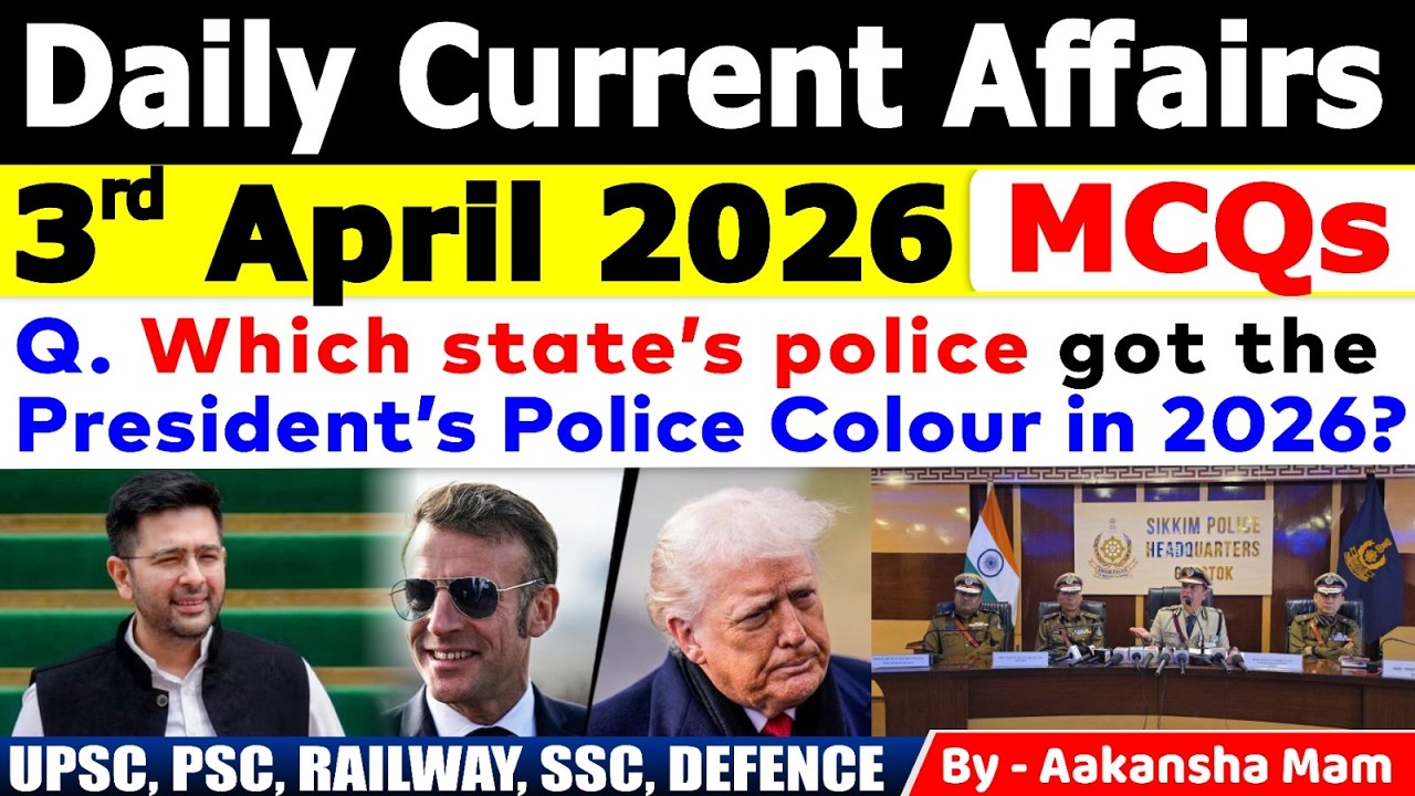 3rd April 2026 Current Affairs 🔥 | Daily MCQs | Today&rsquo;s Most Important MCQs #currentaffairs