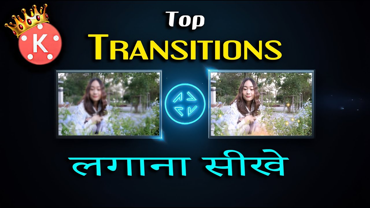 KineMaster Transition Guide | Best Transitions for Every Category | Smooth Video Editing Tips