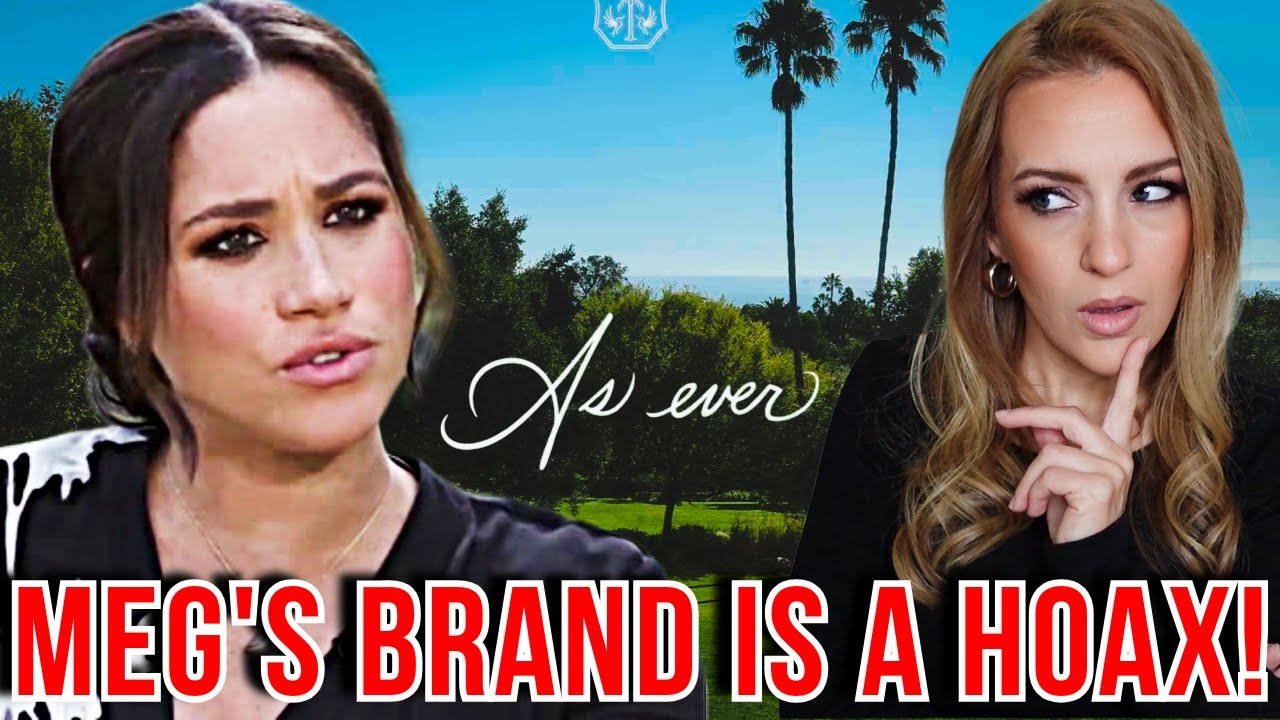 MEGHAN MARKLE'S AS eVER WHIMSY REBRAND IS A LIE- AND EVERYONE KNOWS IT #meghanmarkle #asever