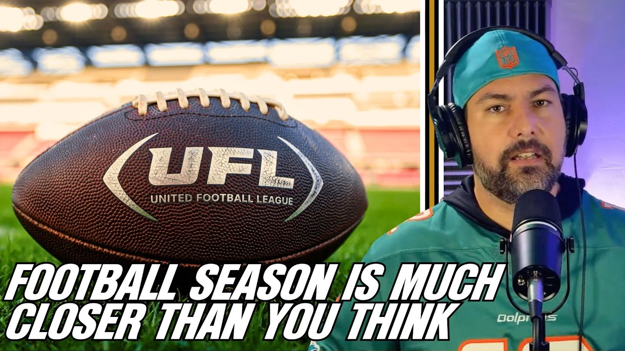 Football Season is Much Closer Than We Think
