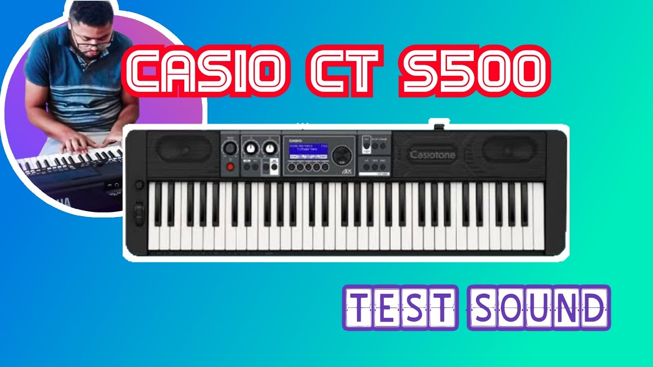 Casio ct-s500 | Test sound - Part 2