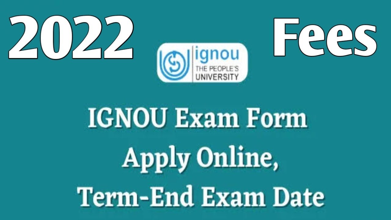 IGNOU exam form December 2022 Term End extended | fees per course kitni hai | last date kya rakhi ha