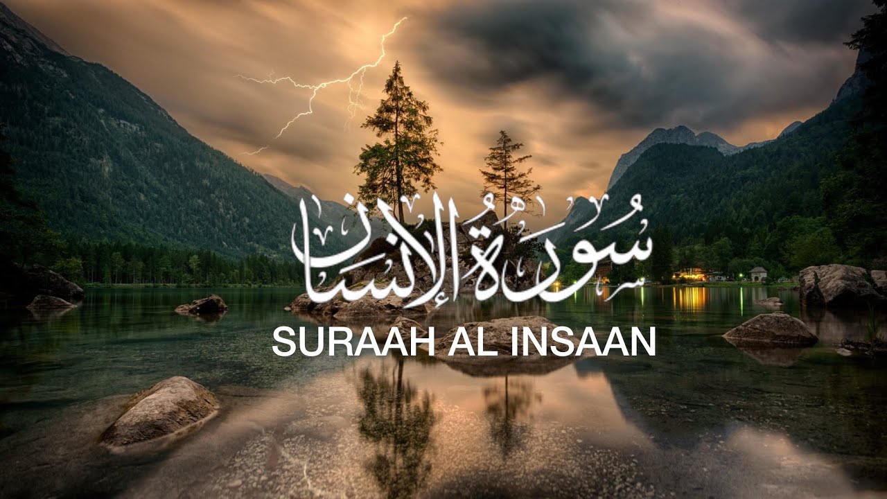 Surah Al-Insan Explained | Powerful Lessons About Humanity