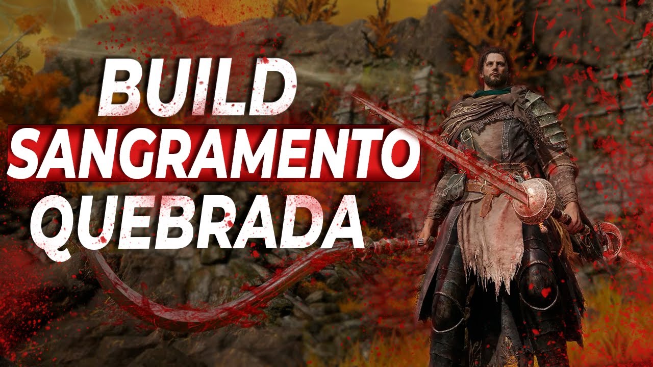 Build de Sangramento Elden Ring | Um guia para voc&ecirc; quebrar o jogo!