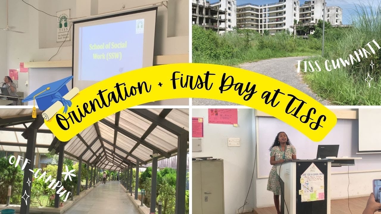 Orientation and First Day @Tata Institute of Social Science Guwahati, Off campus