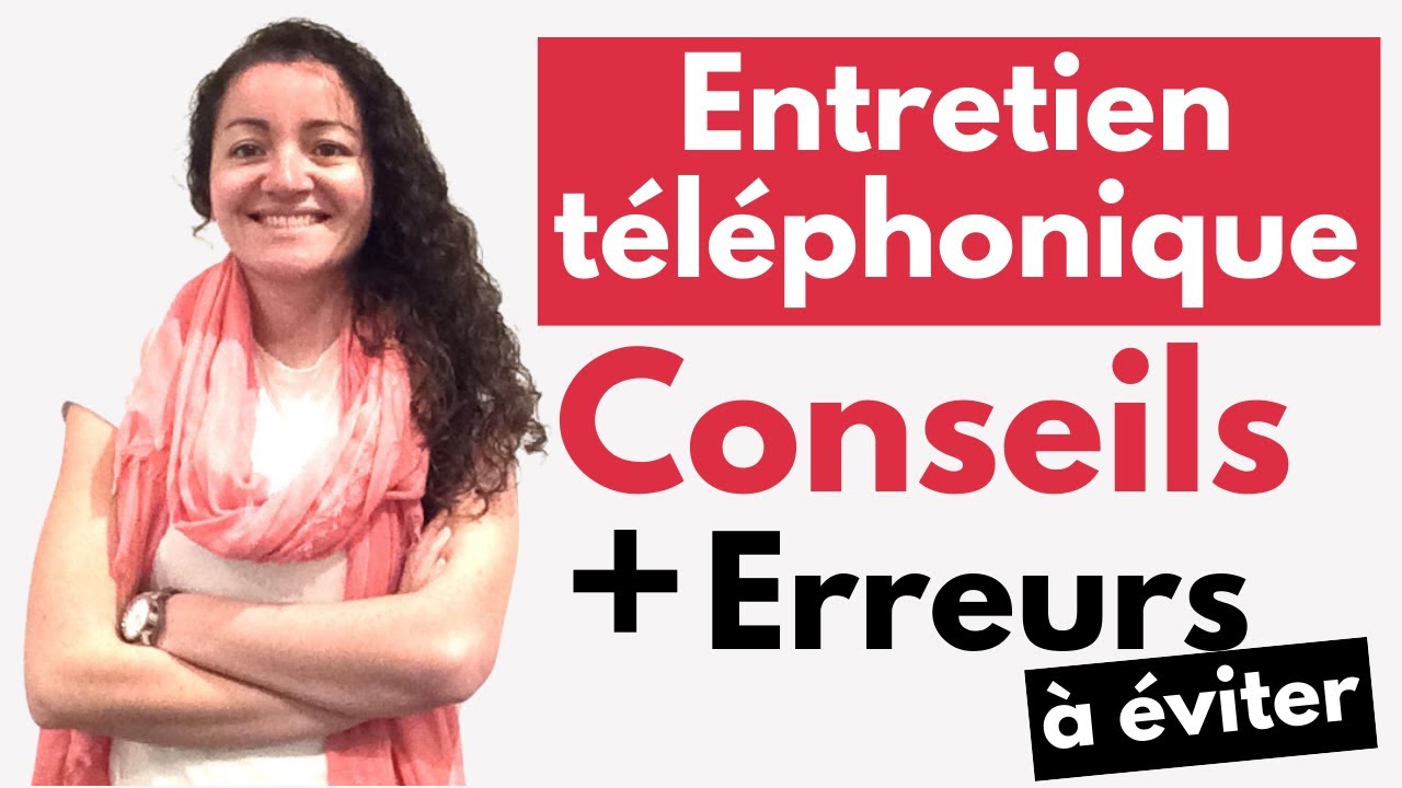 Comment faire un bon entretien par téléphone