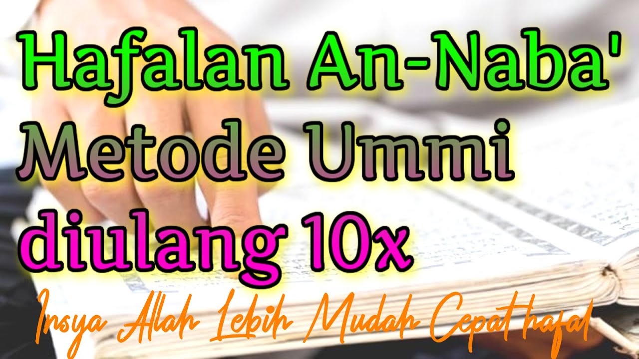 Hafalan Surat An-Naba 10x | Metode Ummi