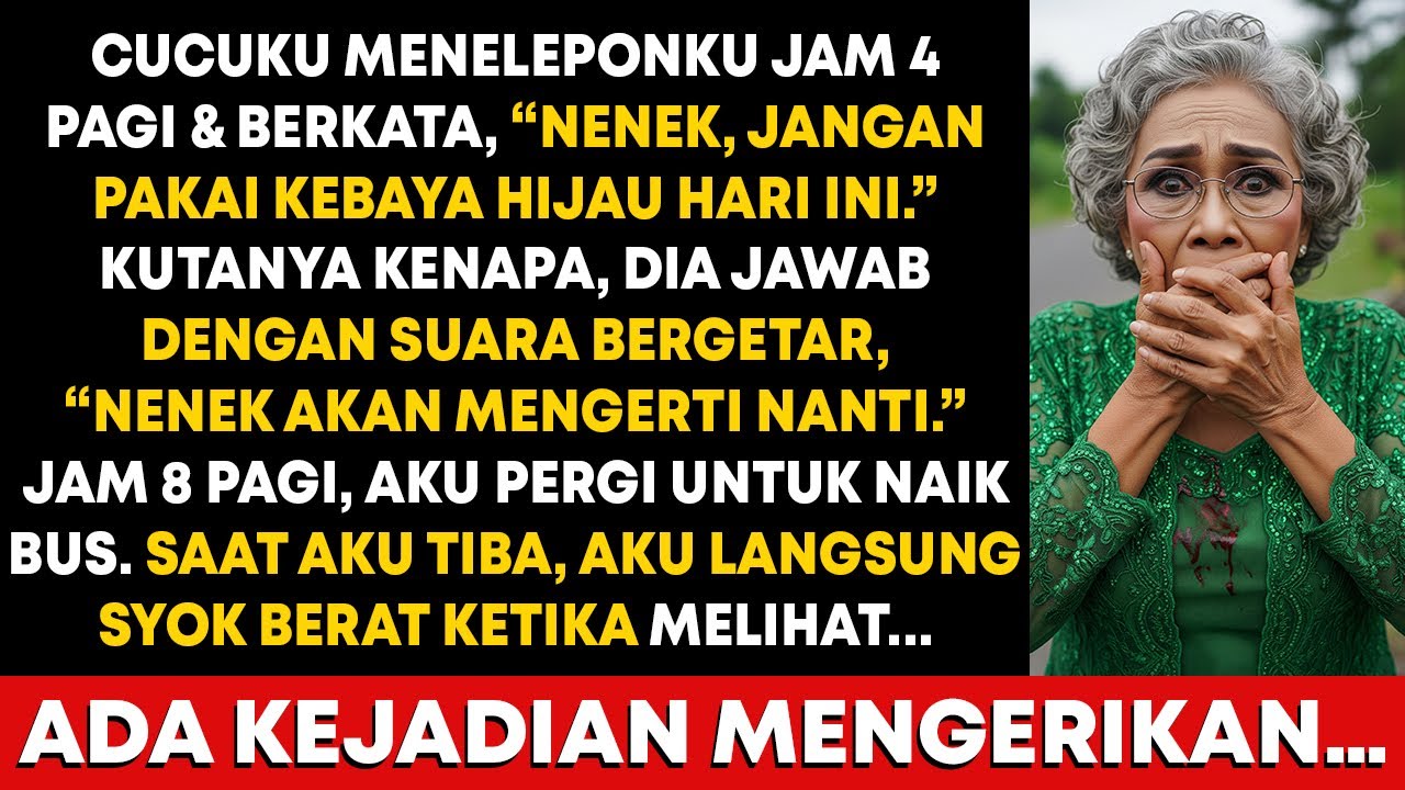 “Jangan Pakai Kebaya Hijau Hari Ini!” Kata Cucuku—Aku Mual Saat Tahu Alasannya…