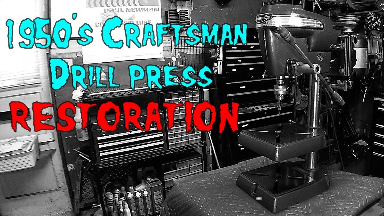 1950's Craftsman Drill Press Restoration