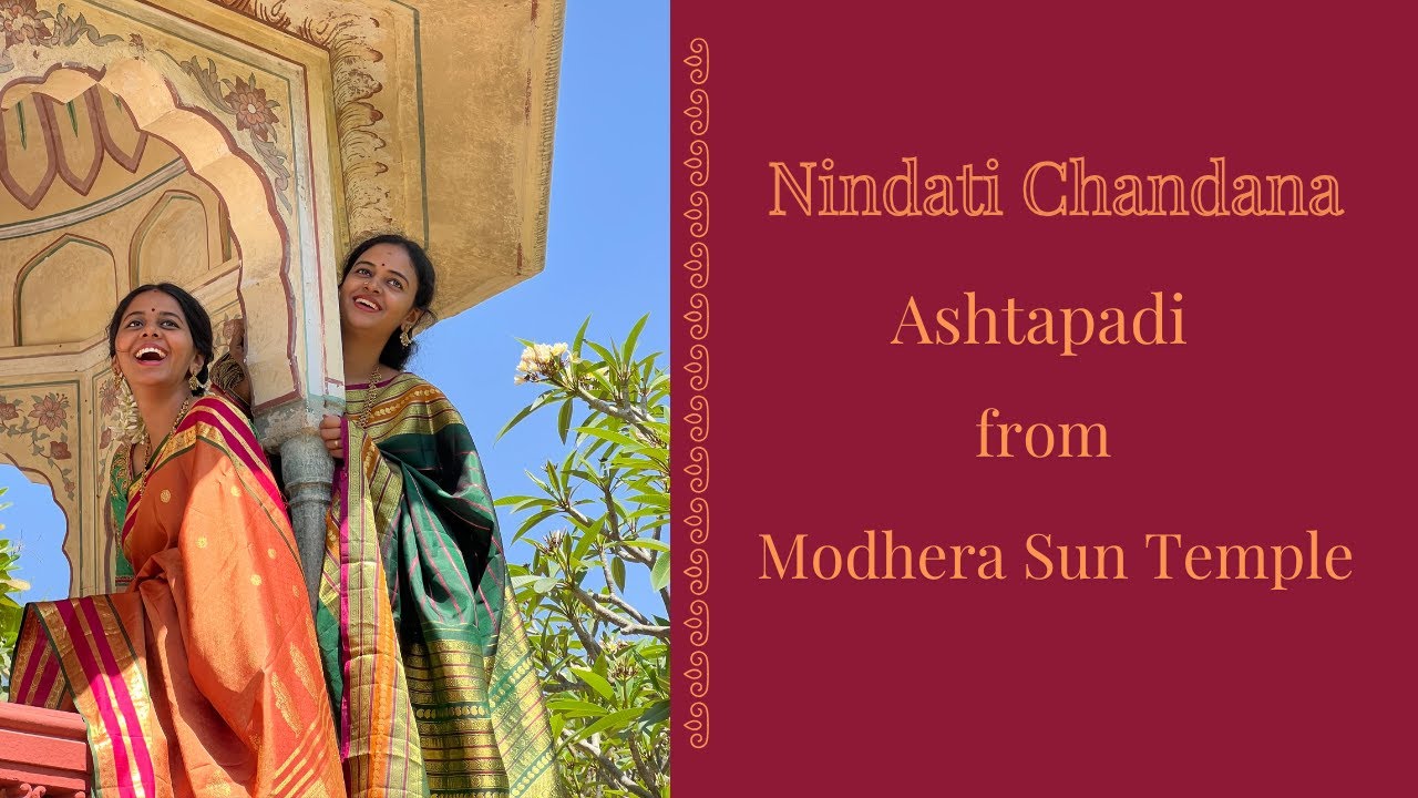 The Agony of Love | Nindati Chandanam | Jayadeva Ashtapadi | Anahita & Apoorva