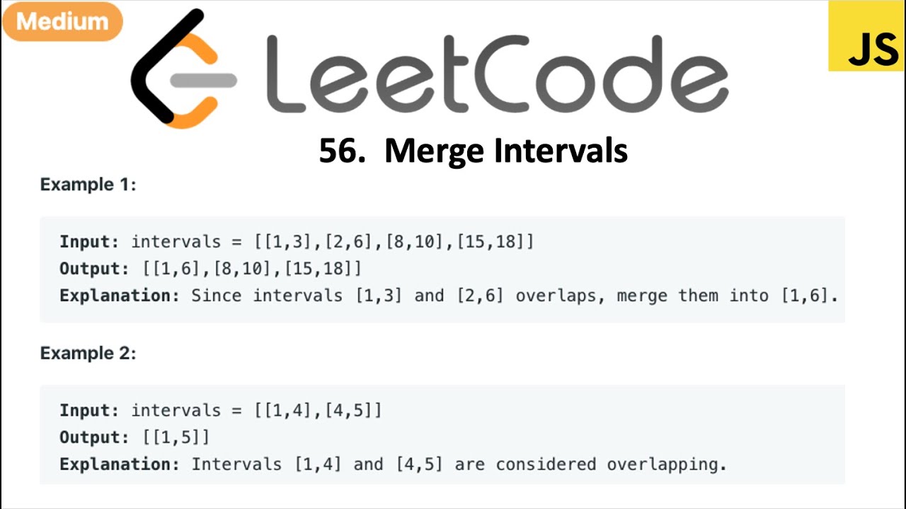 LeetCode 56 Merge Intervals in javascript