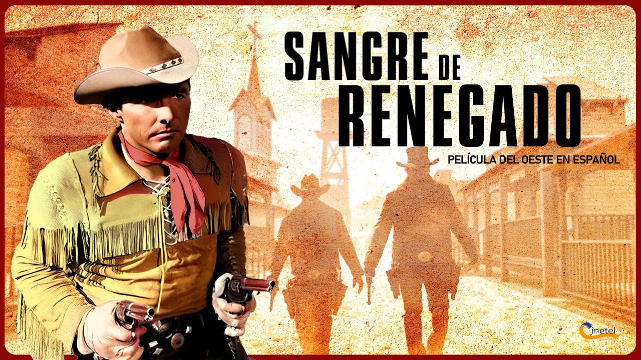 Saldando deudas con el pasado: Sangre de Renegado | Película del Oeste en Español