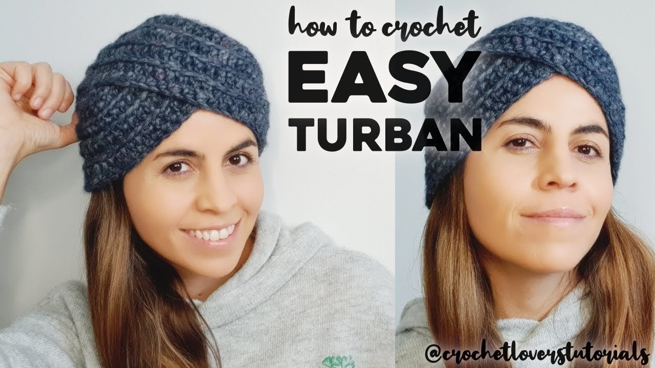 HOW TO CROCHET EASY TURBAN: easy crochet turban beanie headband for beginners, step by step tutorial