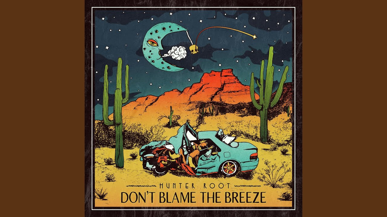 Don't Blame The Breeze