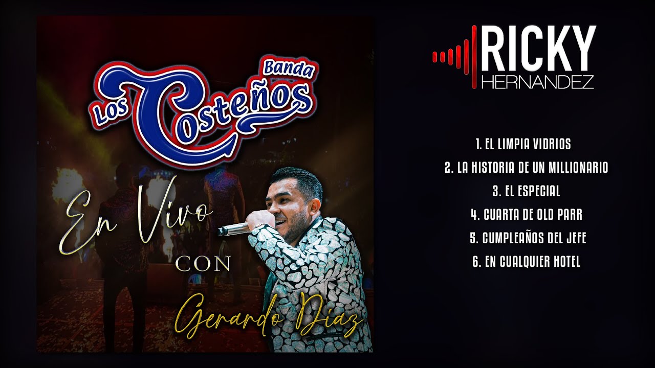 En Vivo Con Gerardo Diaz - Banda Los Costeños (En Vivo)