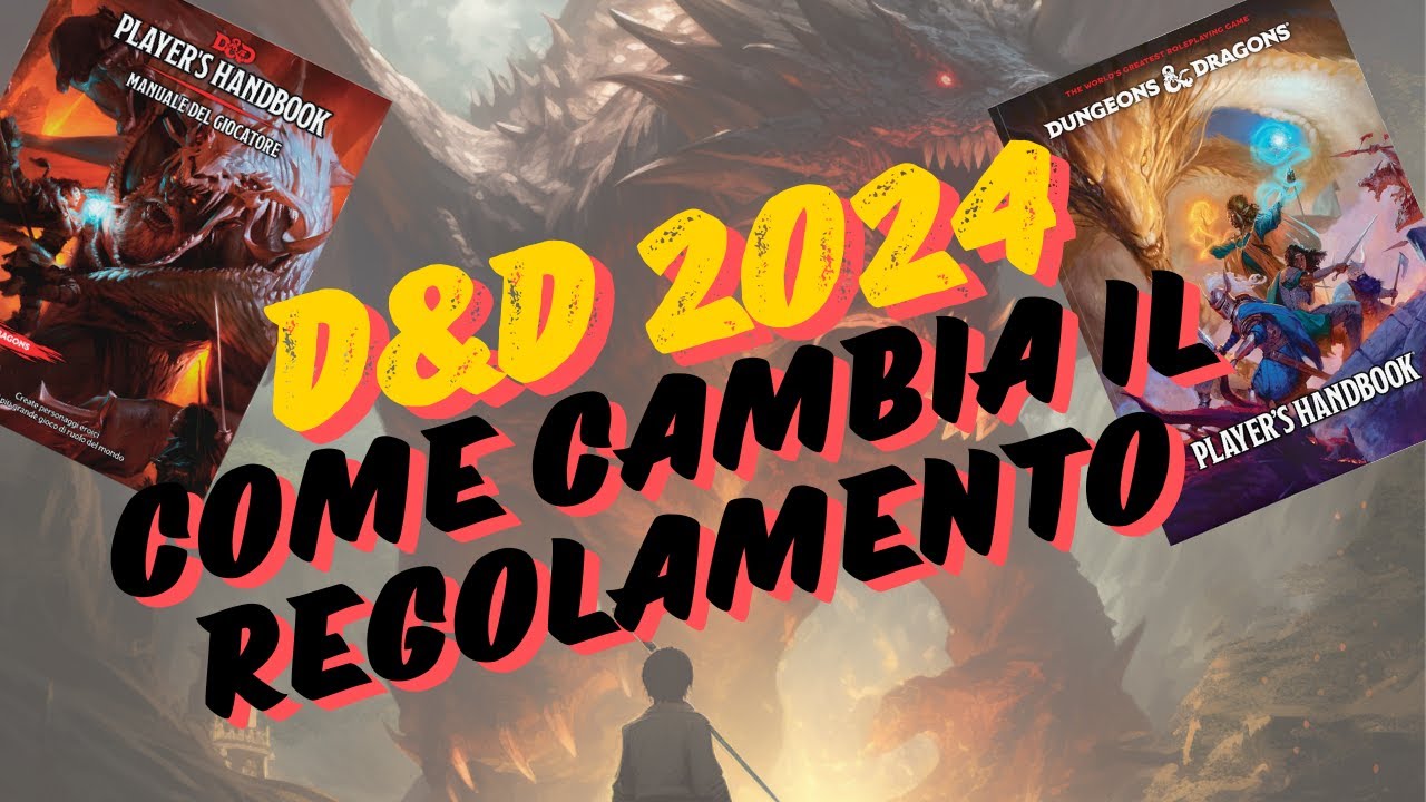 Come cambia il regolamento - D&D 2024