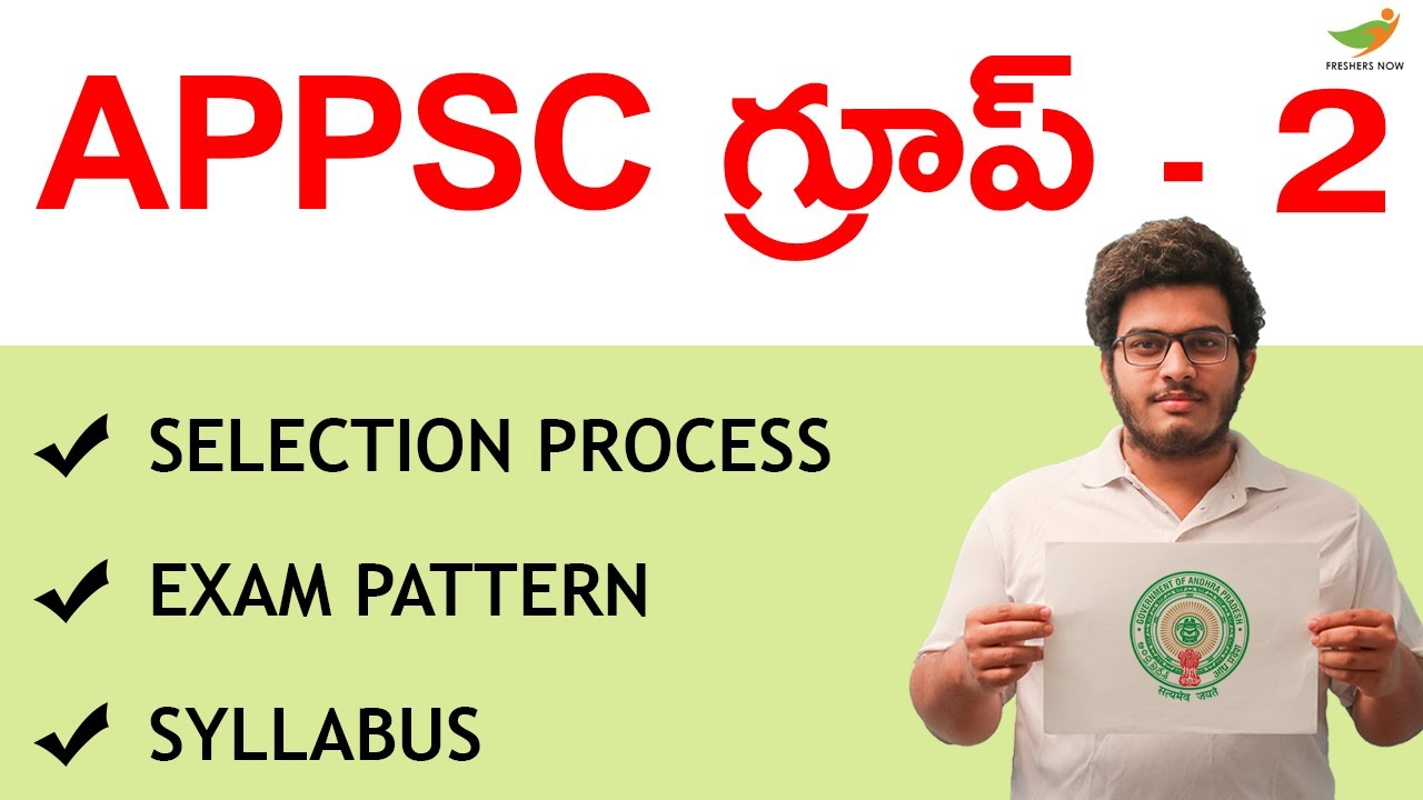 APPSC Group 2 Exam Pattern, Syllabus 2023 | Selection Process, Posts List