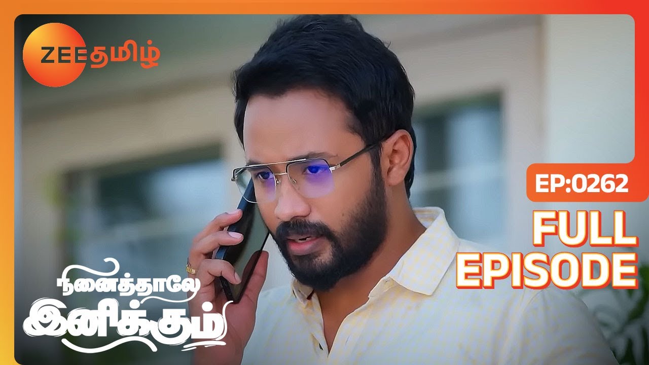 ஆதித்யாவ ஏன் நம்ம பொம்மி Follow பண்ணிட்டு போறாங்க - Full Ep - 262 - Ninaithale Inikkum - Zee Tamil