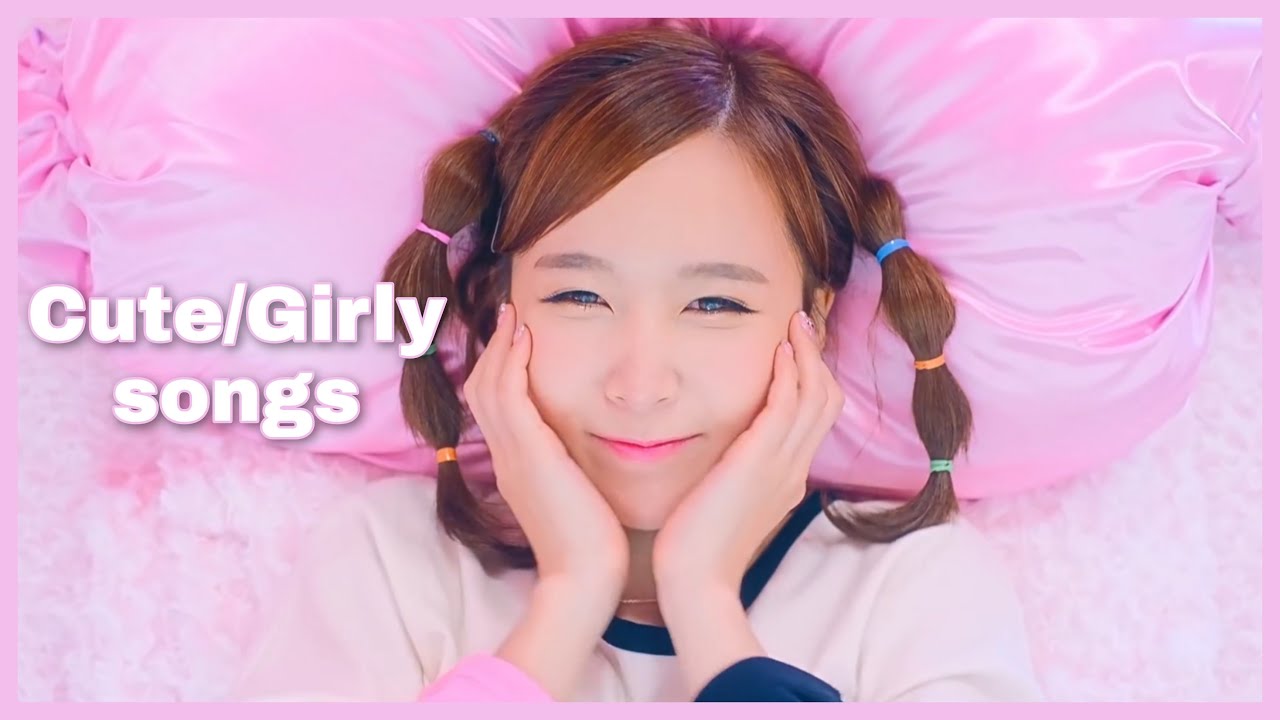 Cute/Girly kpop songs to cure your depression