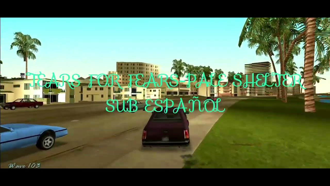 Tears For Fears-Pale Shelter Sub Español-Gta Vice City