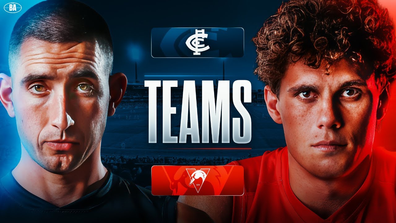 The Teams | Carlton V Sydney | AFL Opening Round, 2026