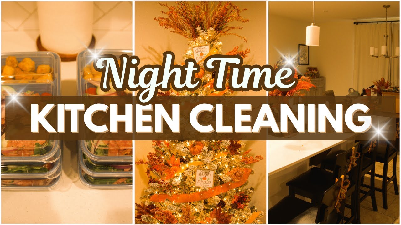 Nighttime Kitchen Clean With Me 🍂 | Fall Vibes + DIY Centerpiece & Work Lunch Prep